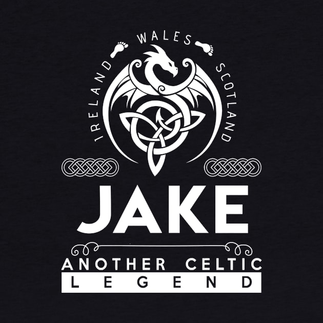 Jake Name T Shirt - Another Celtic Legend Jake Dragon Gift Item by harpermargy8920